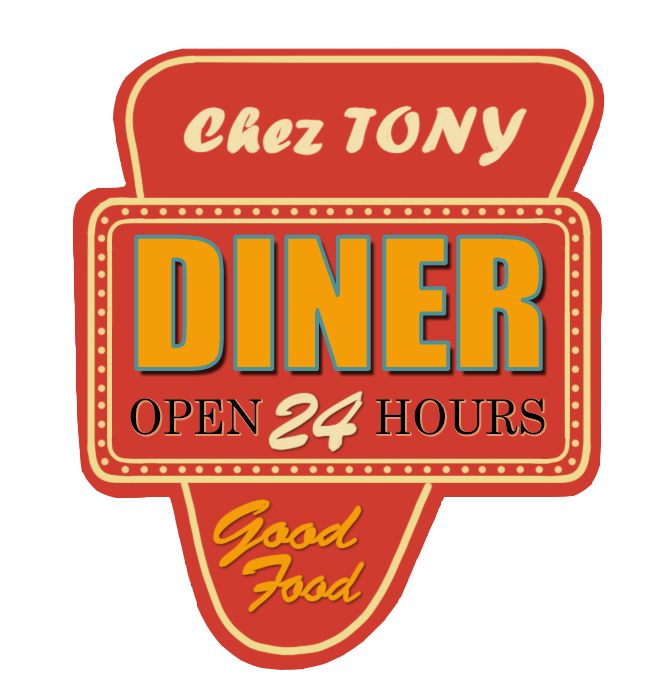 Logo d'un diner des années 1950 Chez Tony - Good food - open 24 hours