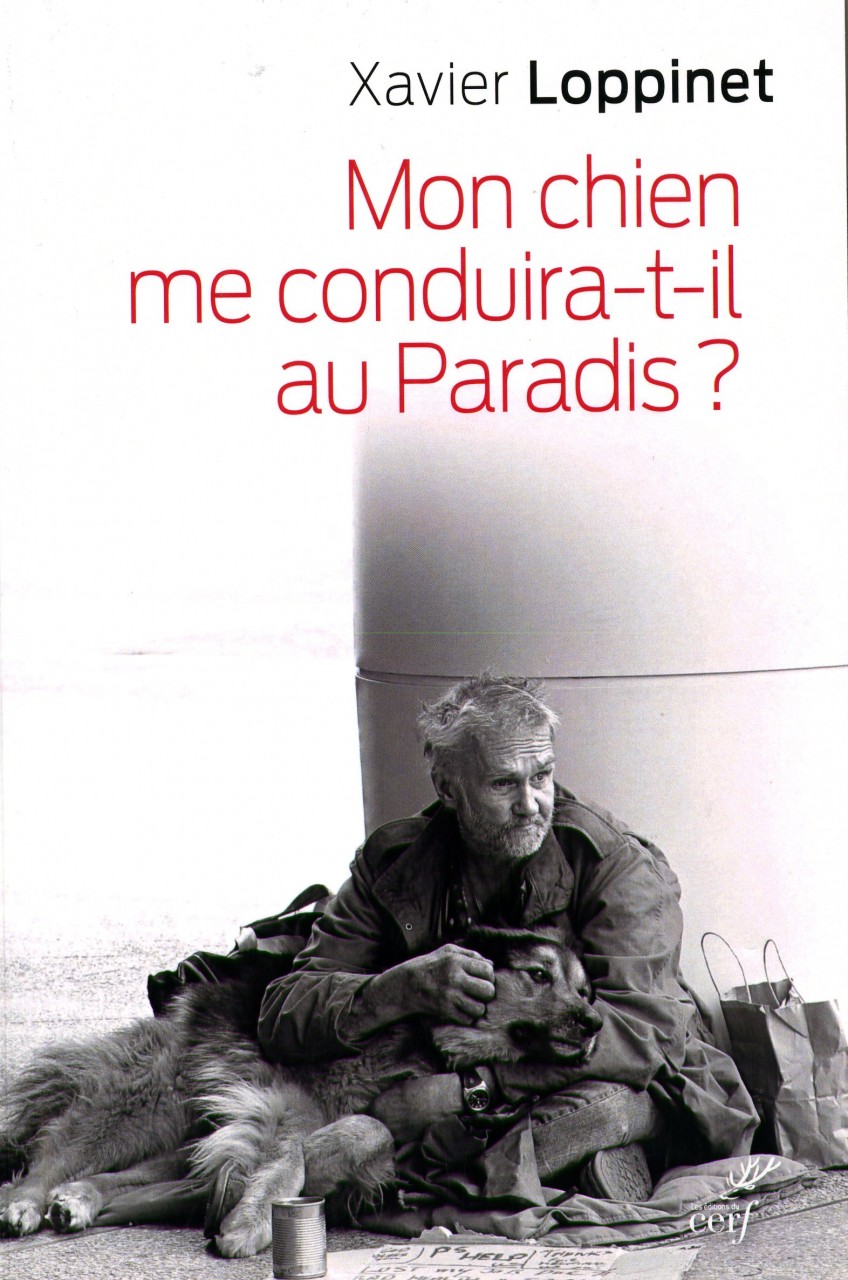Première couverture livre "Mon chien me conduira-t-il au Paradis ?" avec une photo d'un SDF avec un chien dans les bras